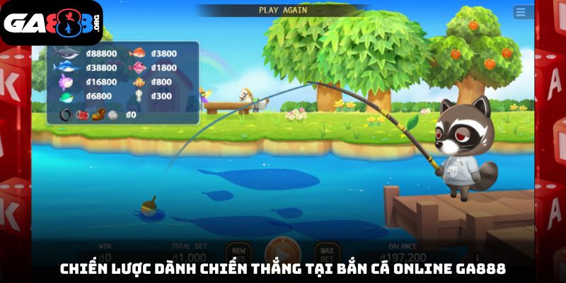 Chiến lược dành chiến thắng tại bắn cá online GA888